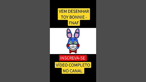 COMO DESENHAR TOY BONNIE FNAF FÁCIL #desenho #shorts #desenhofacil #desenholivre