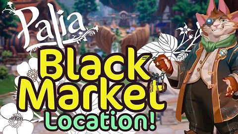 Palia Black Market Location