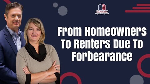 From Homeowners To Renters Due To Forbearance | REI Show - Hard Money for Real Estate Investors