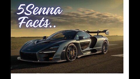 Fascinating facts about the McLaren Senna