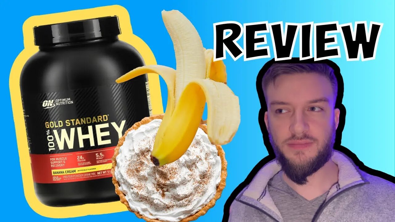 Optimum Nutrition Gold Standard Whey Banana Cream review