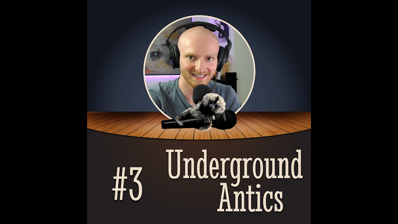 Ep. #3: The Magic of Water | Underground Antics Podcast