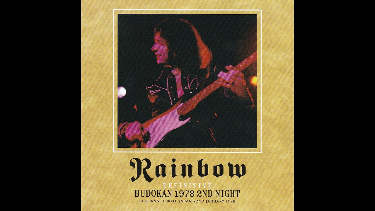 Rainbow - 1978-01-22 - Definitive Budokan 1978 2nd Night