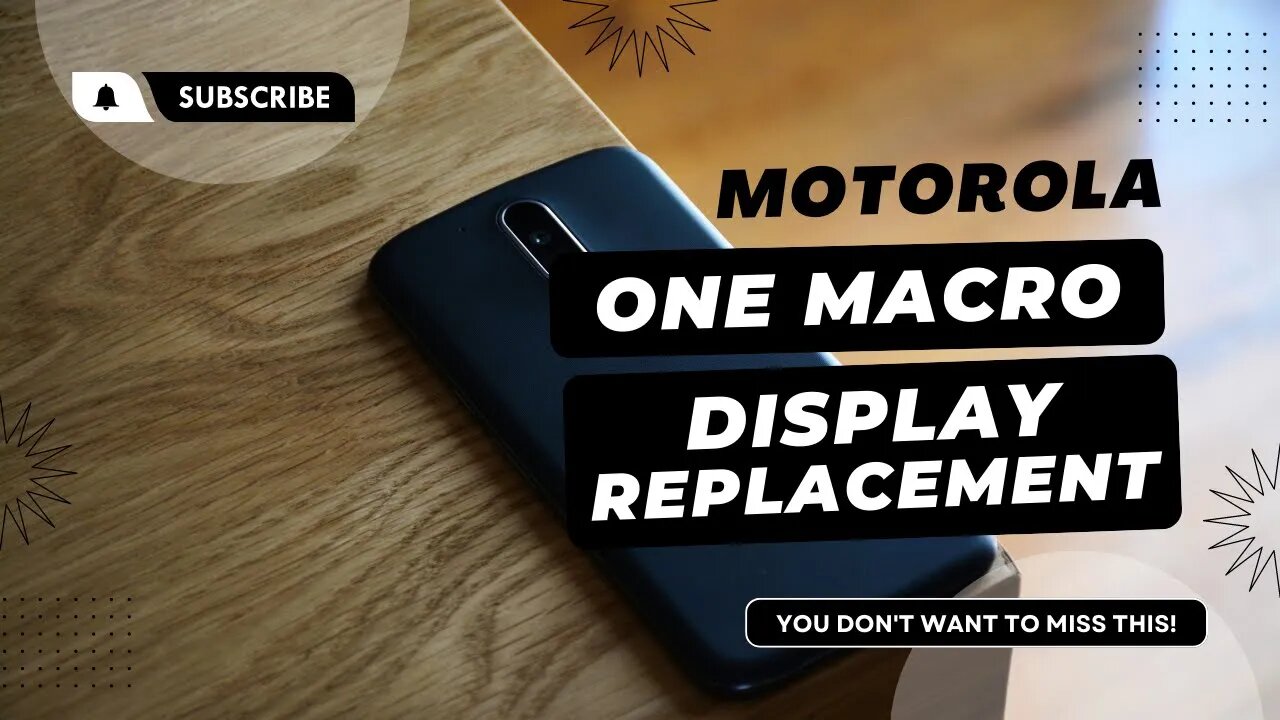 MOTOROLA, One Macro, screen, display, repair, replacement