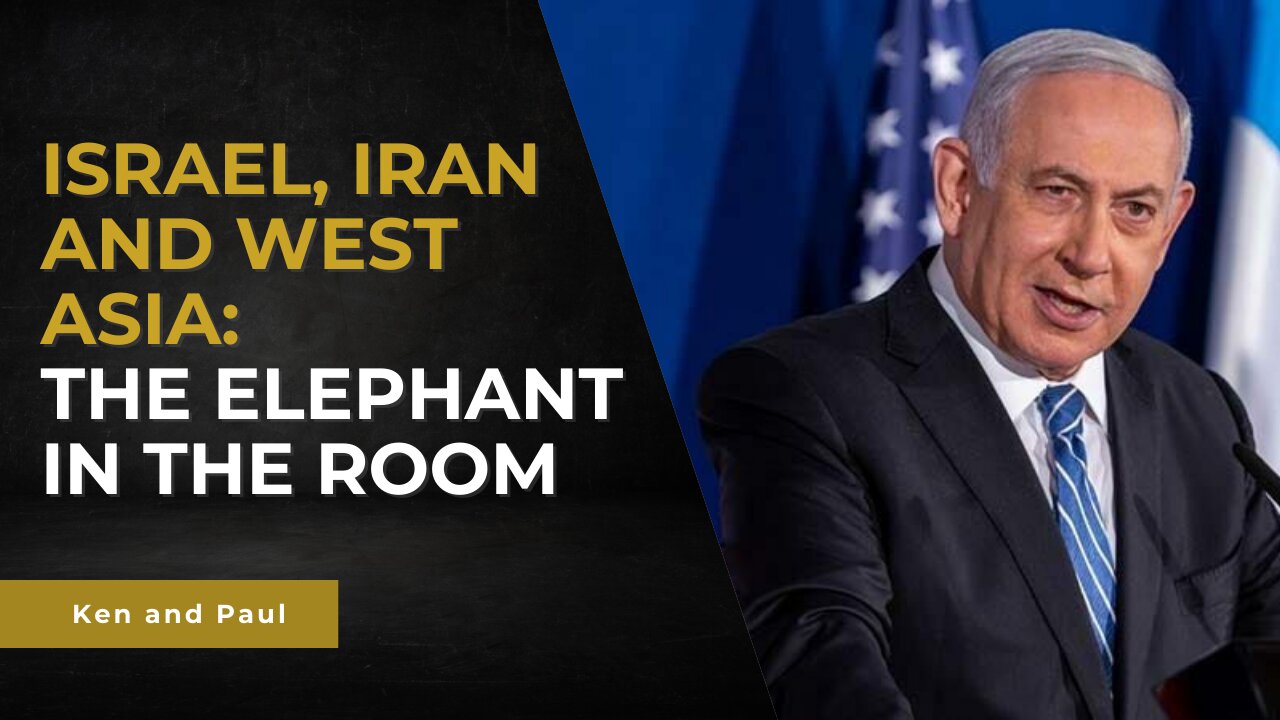 Israel, Iran and West Asia: The elephant in the room