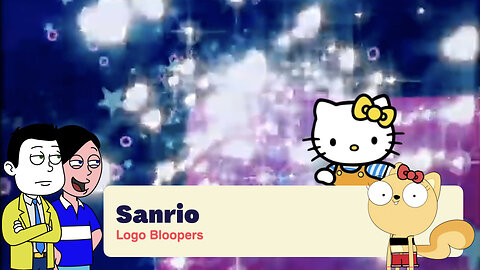 Sanrio Logo Bloopers