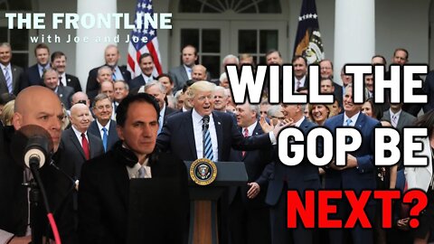Will the GOP Be NEXT to SURRENDER? | THE FRONTLINE WITH JOE & JOE