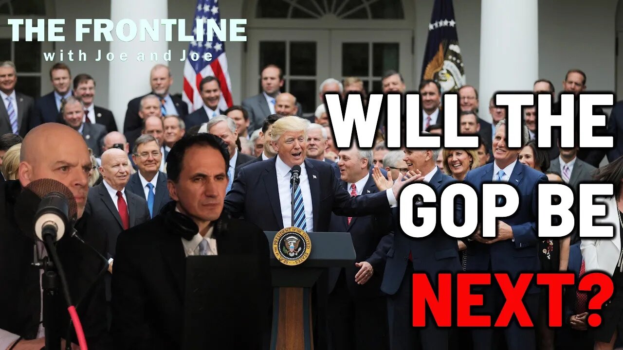 Will the GOP Be NEXT to SURRENDER? | THE FRONTLINE WITH JOE & JOE