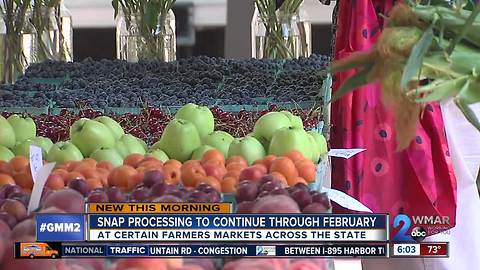 SNAP processing to continue through February at certain farmers markets