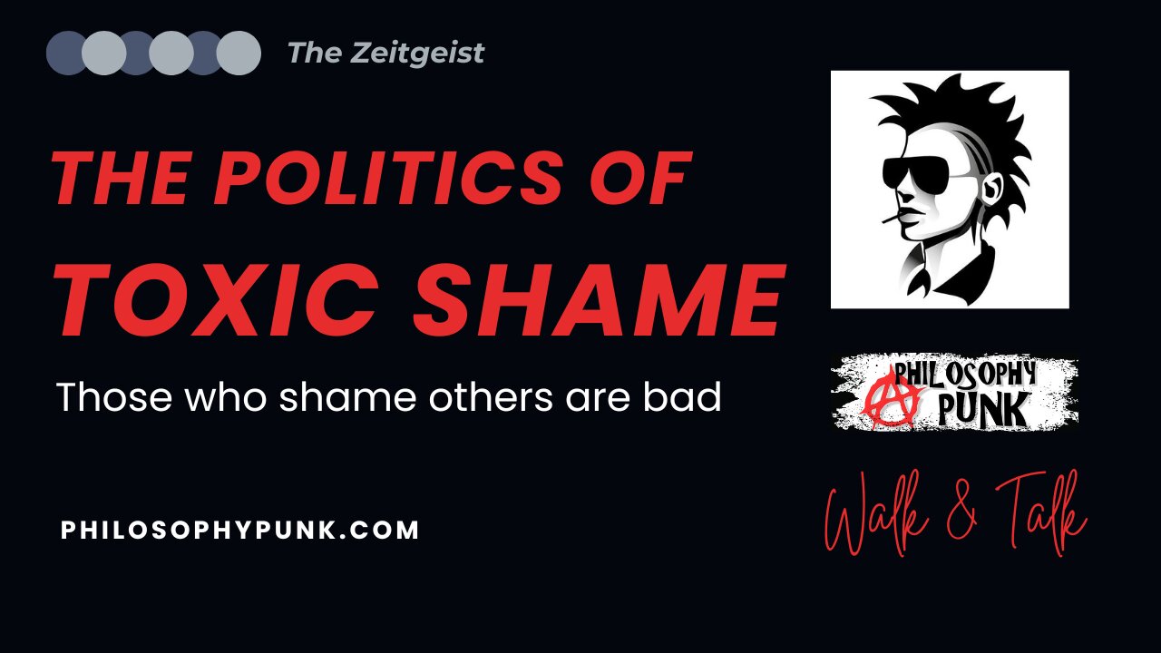 The POLITICS of TOXIC SHAME | How it is used to control