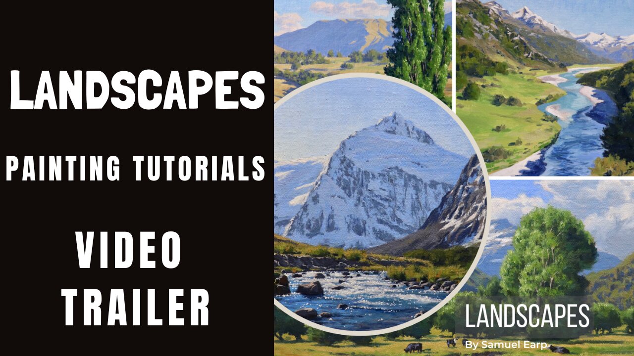 VIDEO TRAILER - LANDSCAPES - Painting Tutorial Videos