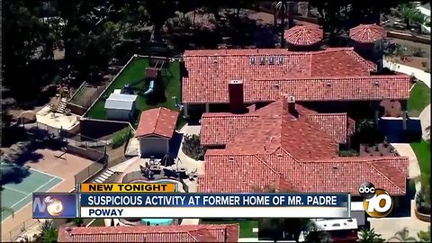 Suspicious activity at former home of Mr. Padre