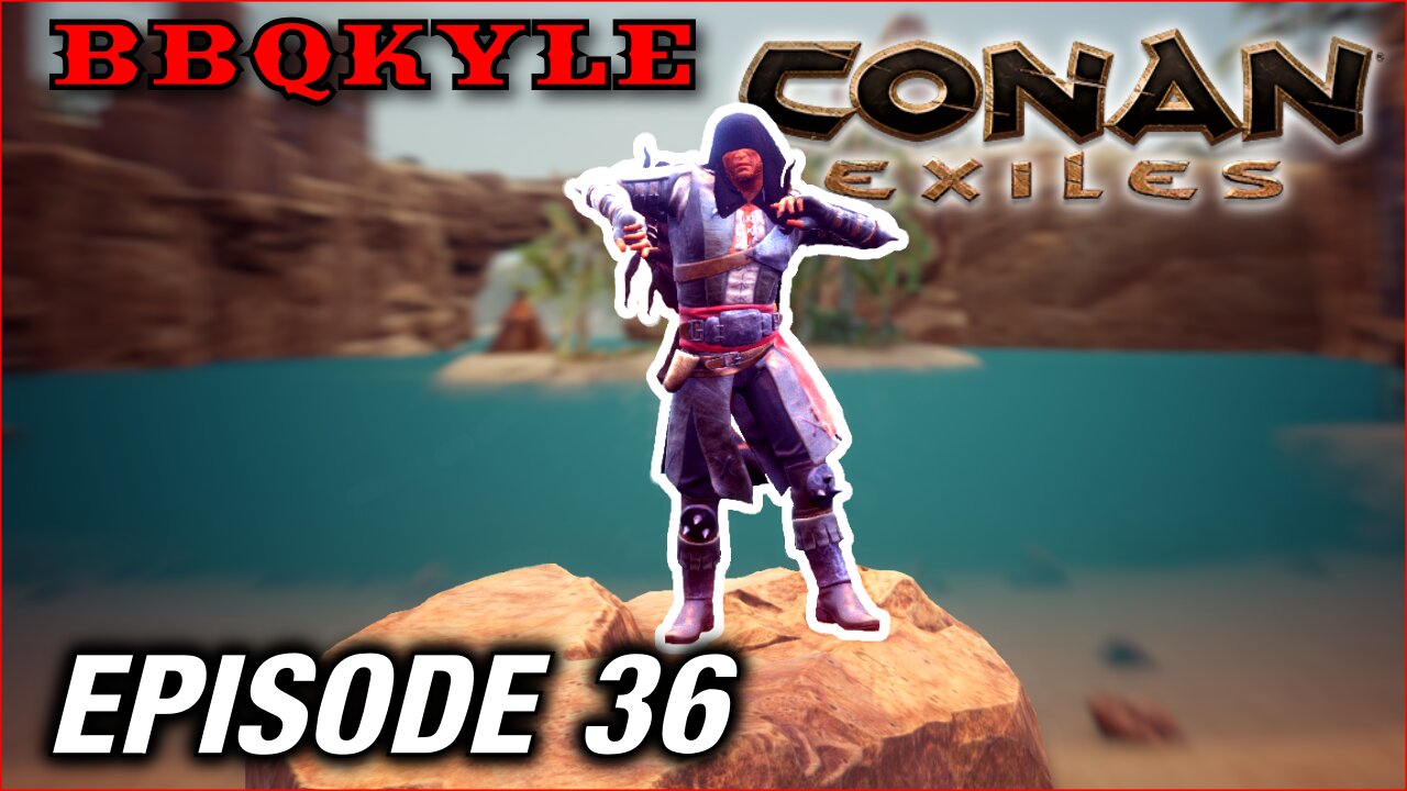 Sepermeru and Vengance (Conan Exiles: Ep36)