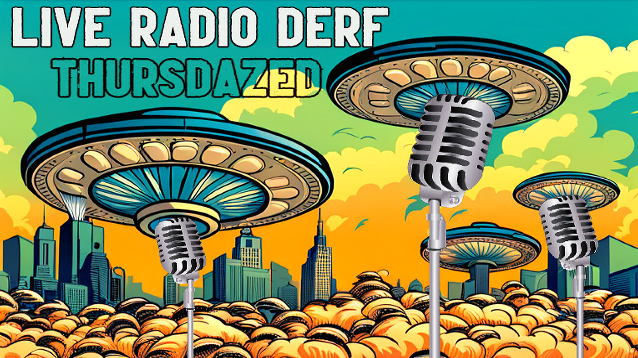 Stever's Live Radio Derf - Thursdazed