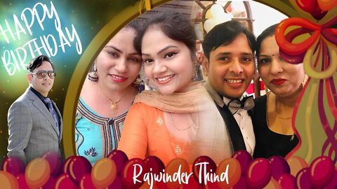 Happy Birthday Rajwinder Thind
