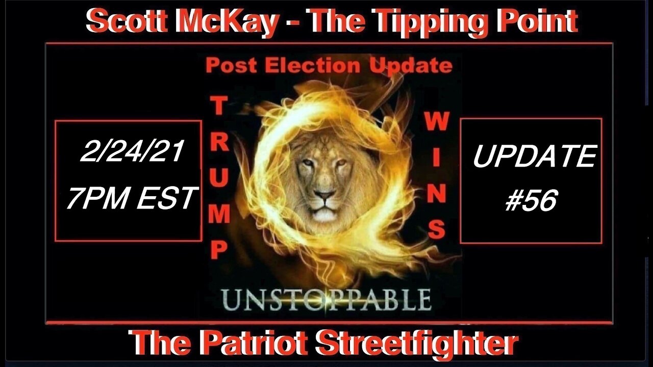 2.24.21 Patriot Streetfighter POST ELECTION UPDATE #56: Alliance moves on DS Financial System