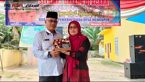Acara Syukuran Memasuki 2 Tahun Pemerintahan Desa Mengupeh dibawah Kepemimpinan Bapak Al Jufri