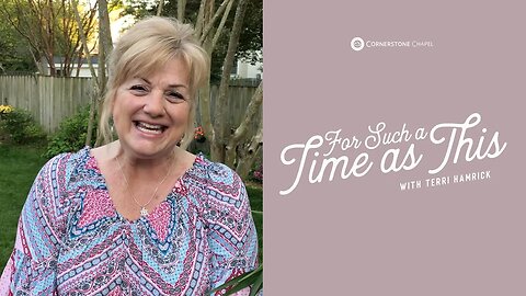 MAY 14 | FOR SUCH A TIME AS THIS | TERRI HAMRICK