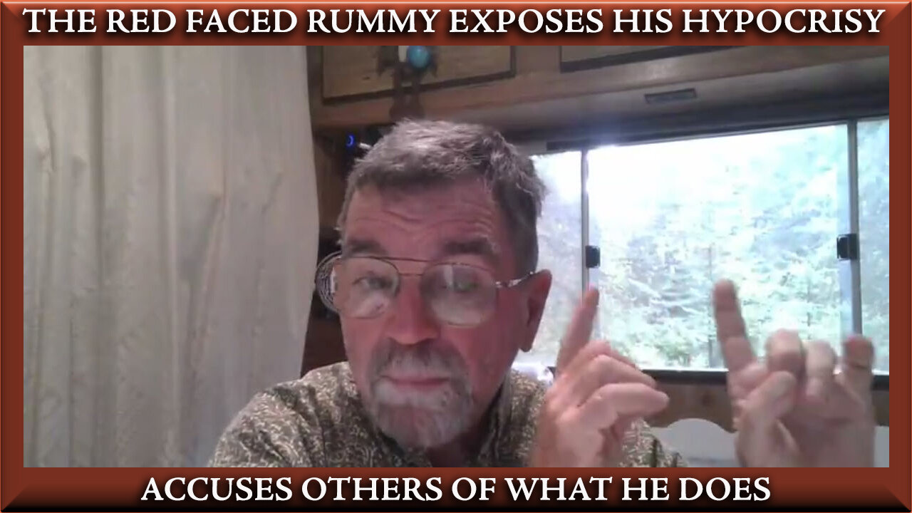 Fockaert the Red Faced Rummy Exposed ( 25th November, 2024 ) 1hr14m ( FAUL )