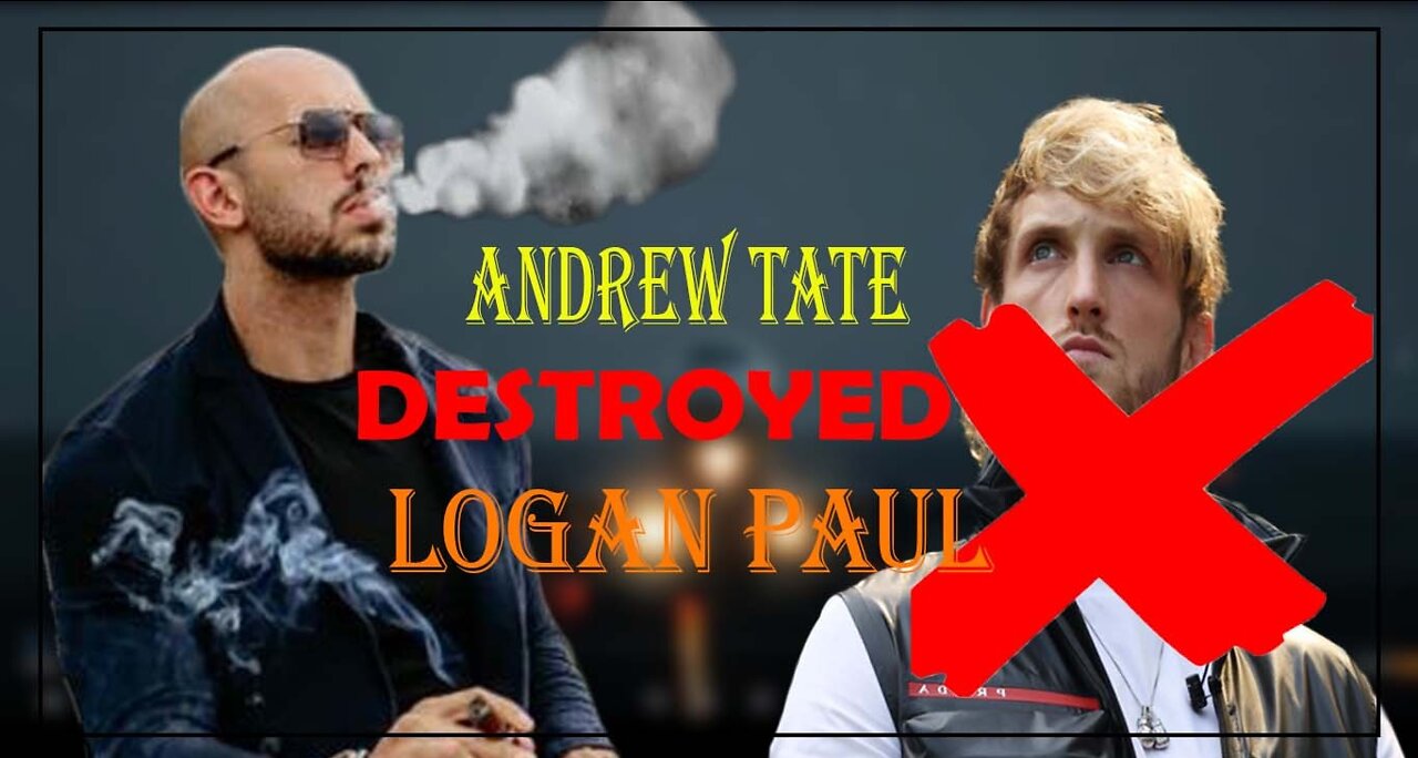 Andrew Tate DEMOLISHES Logan Paul