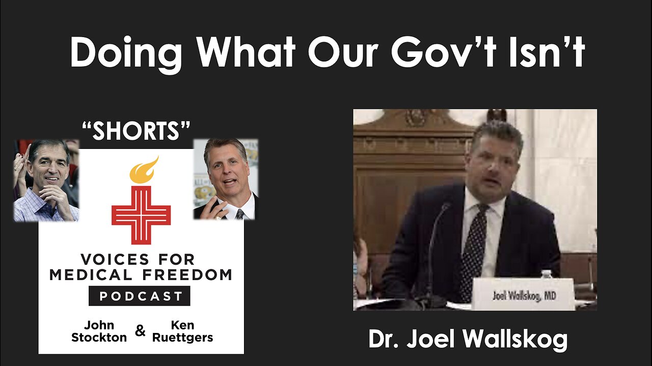 V-Shorts with Dr. Joel Wallskog: Doing What Our Government Isn't