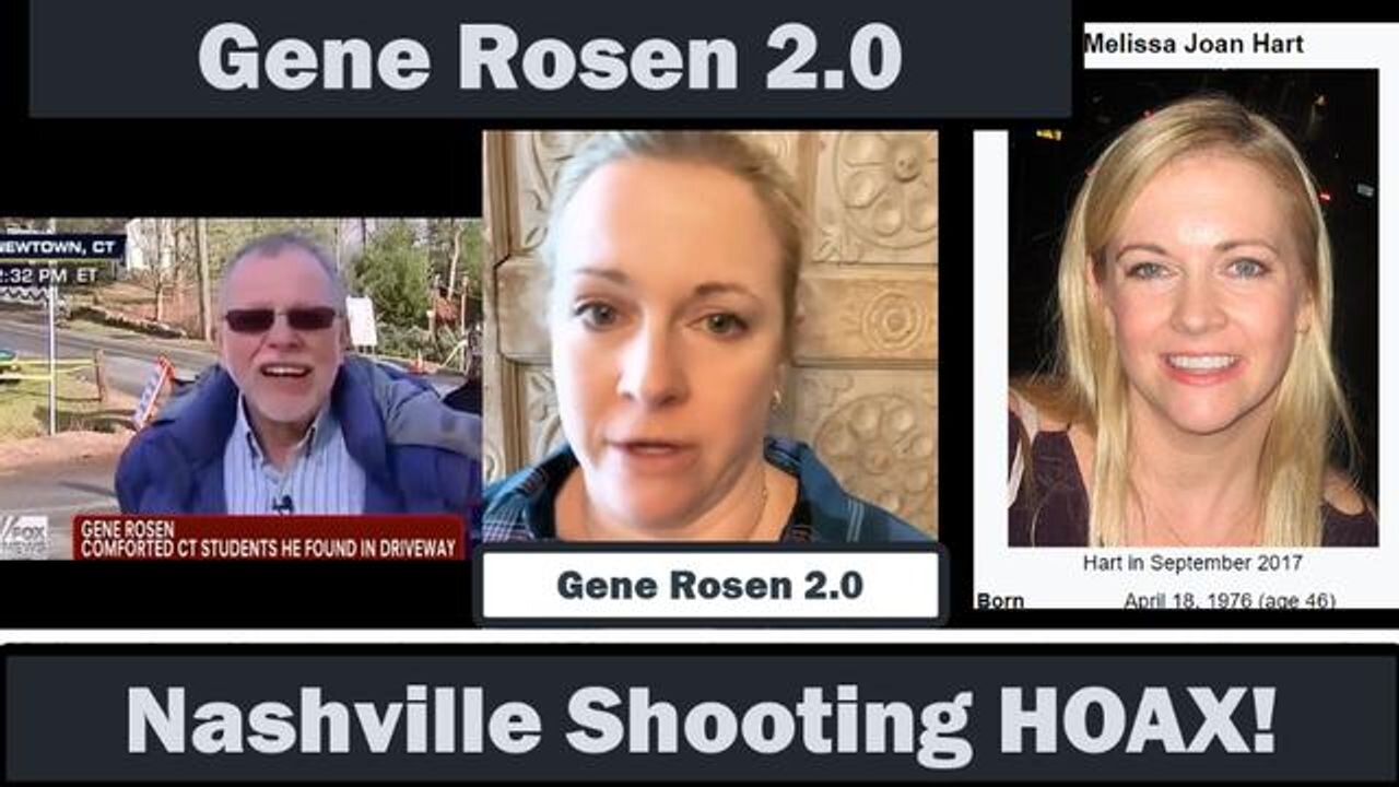 "Gene Rosen 2.0" Found In Nashville Shooting HOAX More Proof All staged Faked