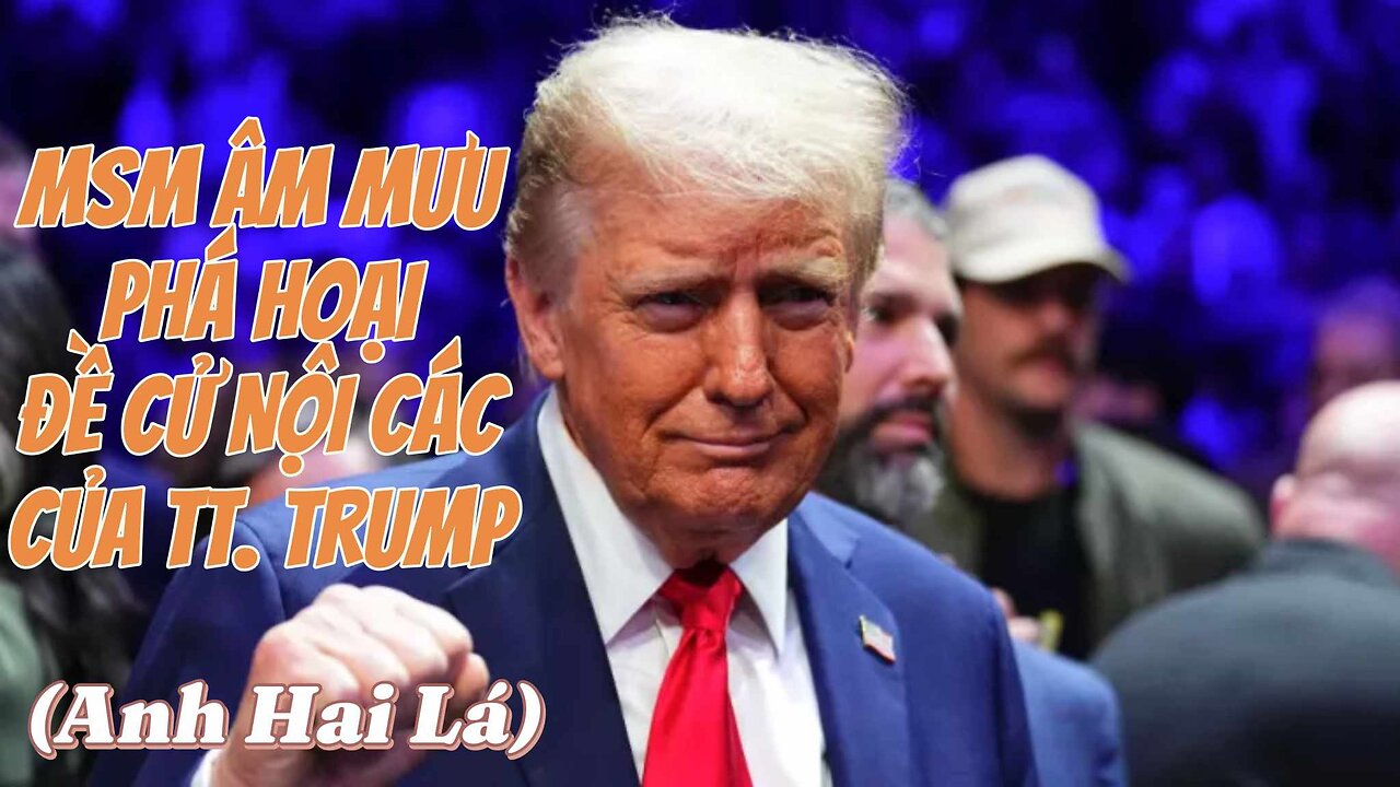 26/11/2024 MSM ÂM MƯU PHÁ HOẠI ĐỀ CỬ NỘI CÁC CỦA TT. TRUMP.