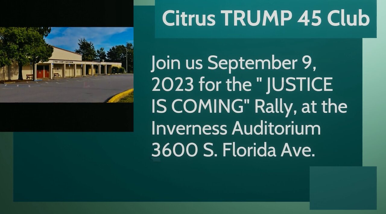 Justice is coming rally Citrus Trump 45 Club rally