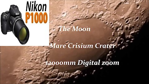 The Moon and Mare Crisium crater with Nikon P1000 max zoom 12000mm