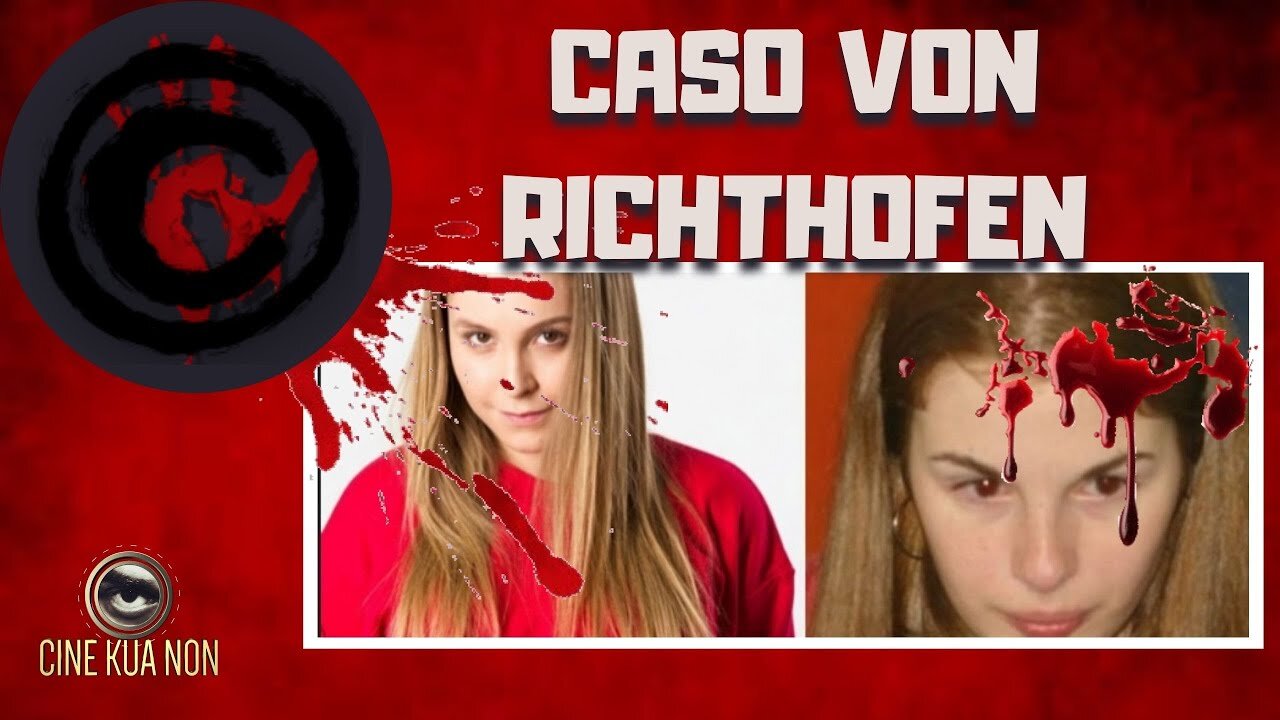 O CASO VON RICHTHOFEN - A MENINA QUE MATOU OS PAIS