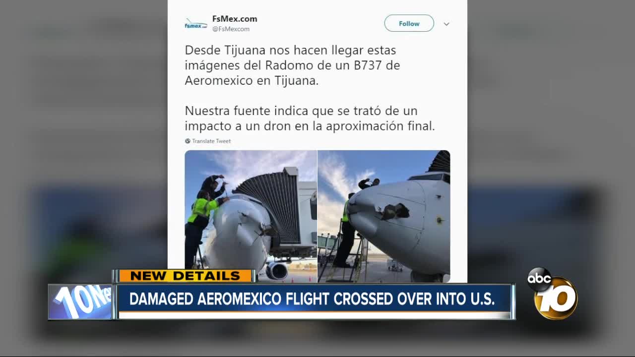 Damaged Aeromexico flight crossed over into U.S.