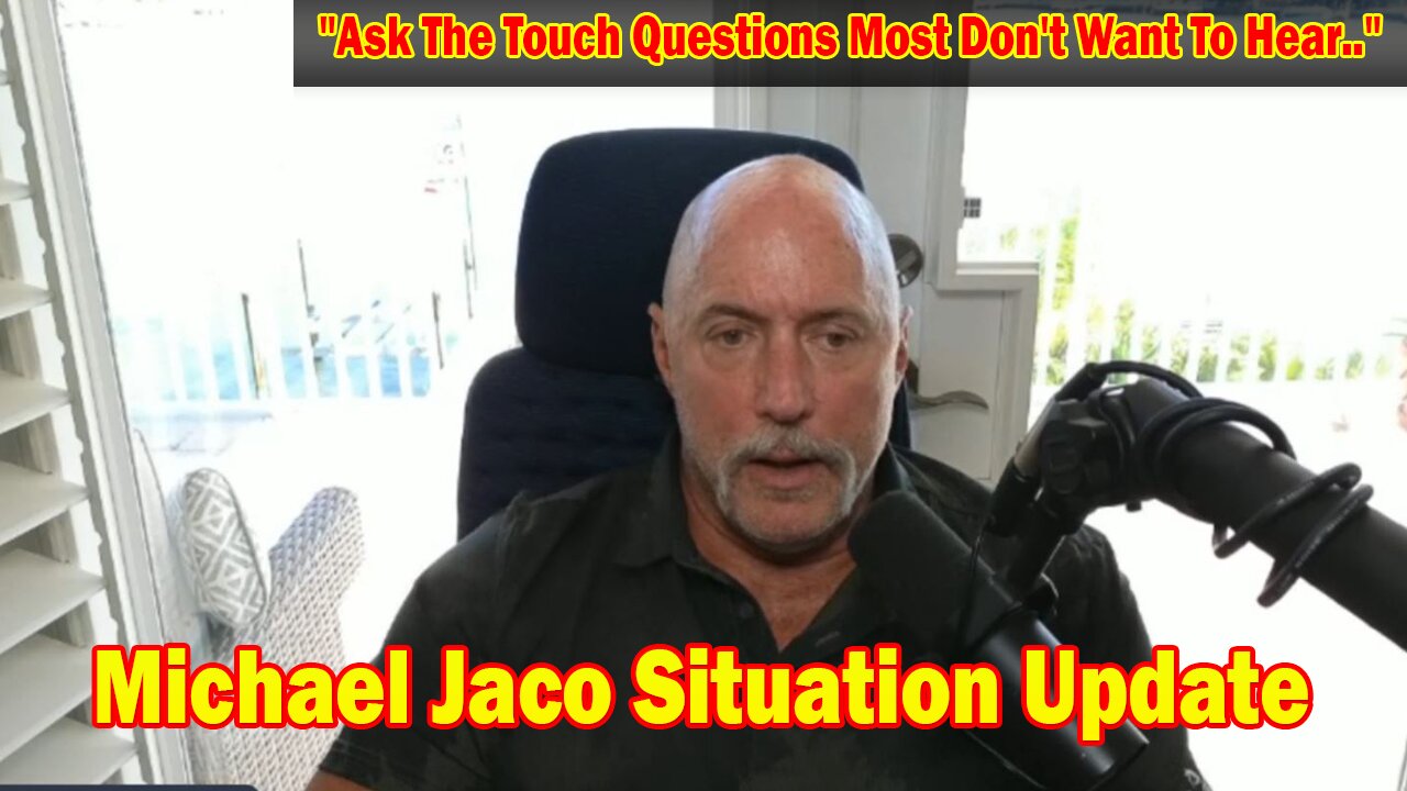 Michael Jaco Situation Update 5/22/24: "Army Intel Warfare Experts Join Us To Root Out Infiltrators"