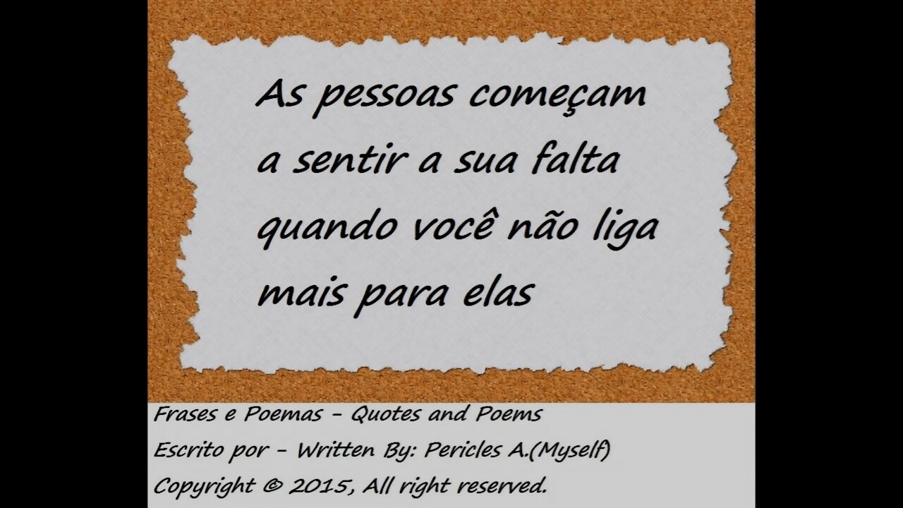 Pessoas começam a sentir sua falta... [Frases e Poemas]