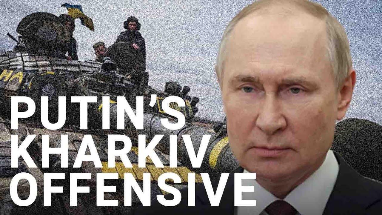 Jerome Starkey | Putin’s offensive in Kharkiv could come at great costs