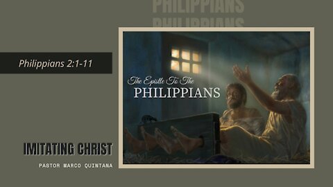 Philippians 2:1-11 Imitating Christ