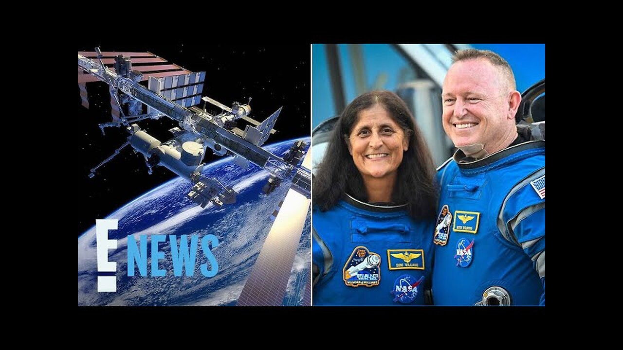 Stranded NASA Astronauts Butch Wilmore and Suni Williams Reach Major Milestone in Space | E! News