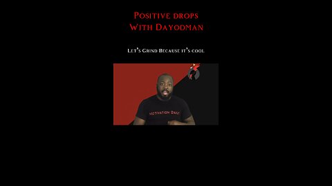 Let’s Grind Because It’s Cool #dayodman #motivation #eeyayyahh #motivationalspeaker #positivity