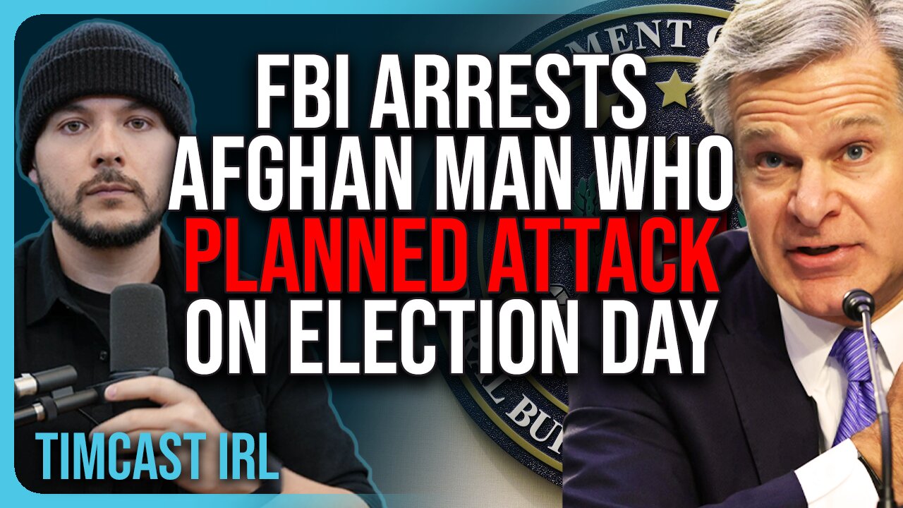 FBI ARRESTS Afghan Man Who Planned ATTACK On Election Day