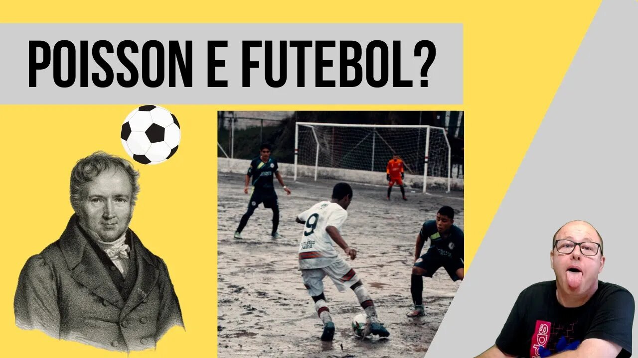 Curiosidades Estatísticas: Distribuição de Poisson e Futebol. #curiosodades