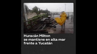 Huracán Milton permanece frente a la península de Yucatán