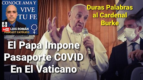 Papa Francisco IMPONE Pasaporte para ENTRAR al VATICANO / Milagro Arcángel San Miguel / Luis Roman