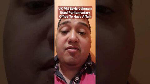 #UK PM #Boris #Johnson Used #Parliamentary Office To Have #Affair t.me/IndependentNewsMediaChat