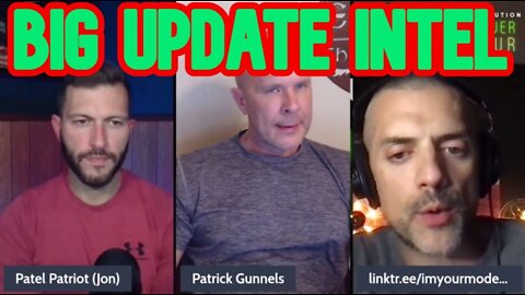 Patel Patriot: Big Update Intel 7/28/22