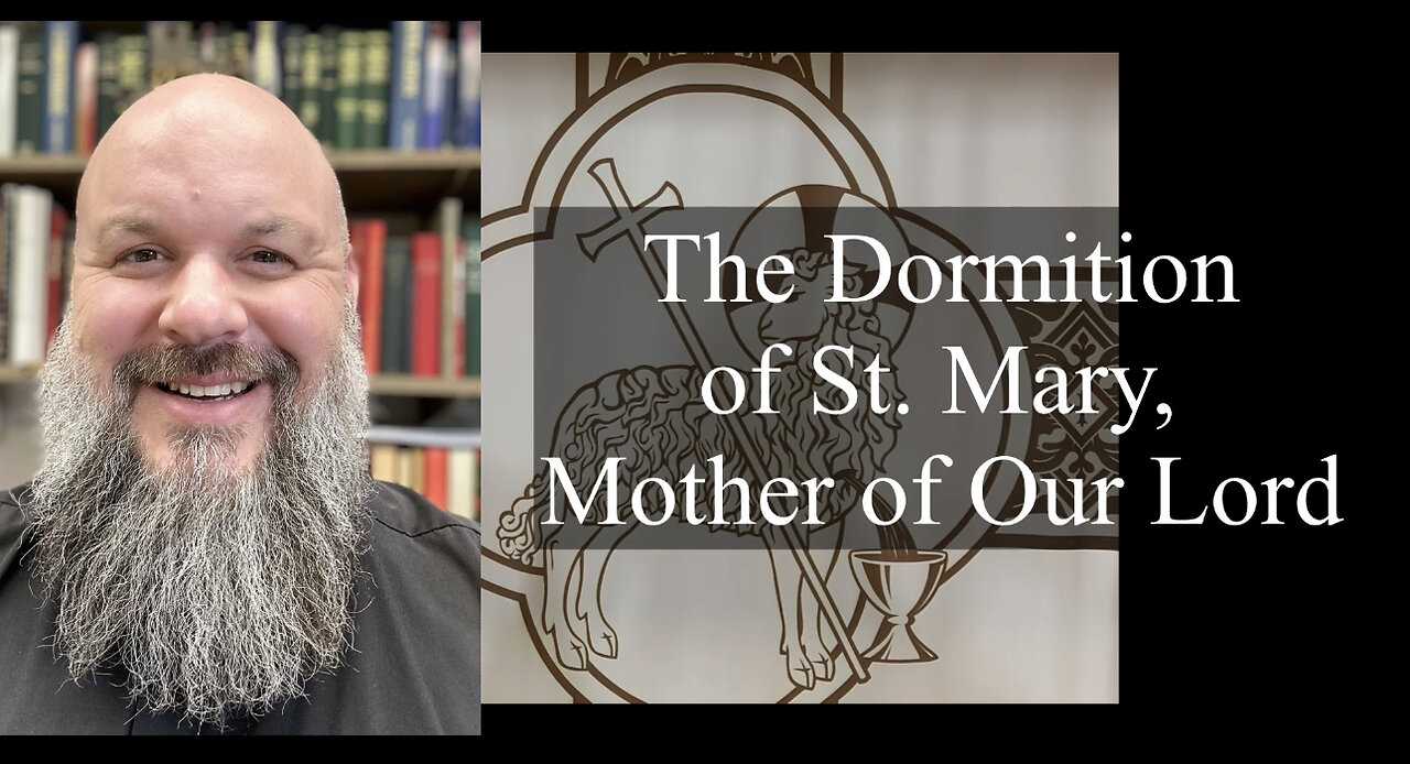 2023.08.15 – The Dormition of St. Mary