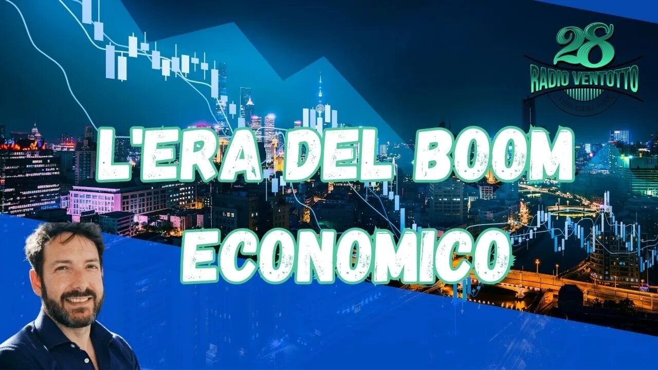 Dialoghi con Gilberto Trombetta. E' l'era del BOOM economico?@gilbertotrombetta5996 @radio28tv