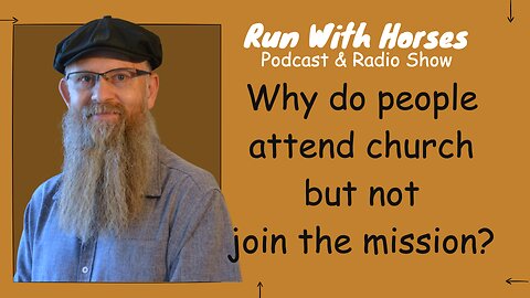 Why do people attend church and not join the mission?