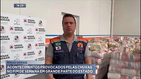 Minas Gerais: Acontecimentos Provocados pelas Chuvas no Fim de Semana em Grande Parte do Estado.