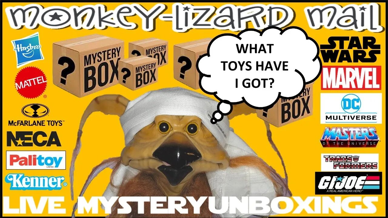 LIVE TOY UNBOXINGS - MoNKeY-LiZaRD Mail