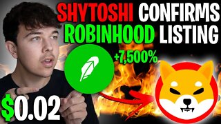 SHIBA INU COIN SHYTOSHI KUSAMA CONFIRMS ROBINHOOD LISTING 🔥 SHIB PRICE PREDICTION 🚨