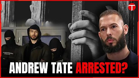 Andrew Tate was arrested today.